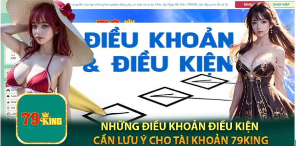 ác điều kiện mà bạn cần chuẩn bị khi đăng ký 79king