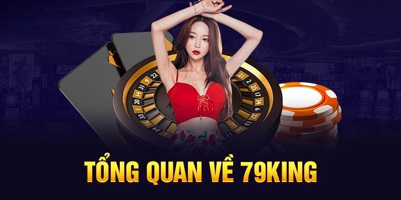 Một vài thông tin cơ bản về 79King lô đề