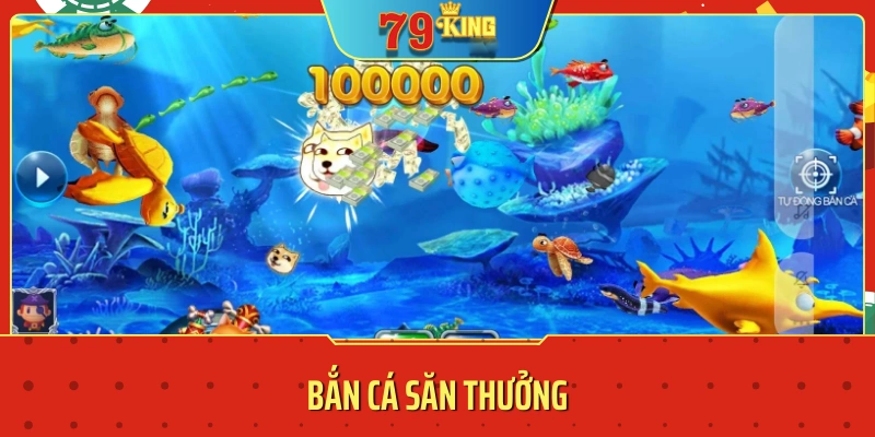 bắn cá 79KING